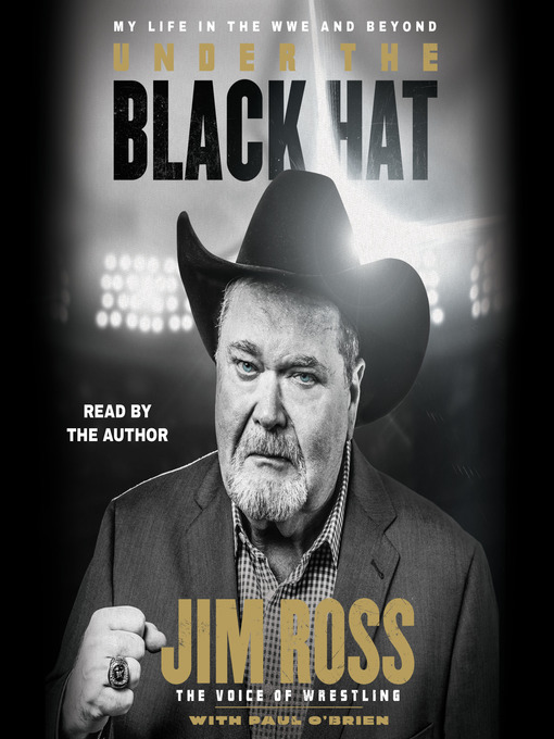 Title details for Under the Black Hat by Jim Ross - Wait list